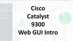 Intro to Cisco Catalyst 9300 Web GUI