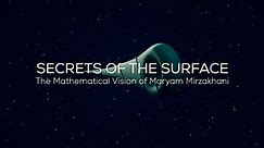 Secrets of the Surface: The Mathematical Vision of Maryam Mirzakhani (with Subtitles, for Individual Purchase)