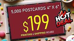 5,000 Postcards 4x6 + Shipping for only $199