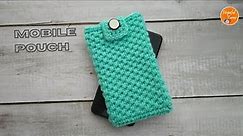 Crochet Mobile Phone Pouch Cover