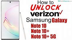 How to Unlock Verizon Samsung Galaxy Note 10, Note 10+, & Note 10+ 5G - Use in USA & Worldwide