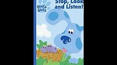 Opening to Blue's Clues: Stop, Look and Listen! 2000 VHS