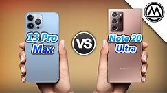 iPhone 13 Pro Max vs Samsung Galaxy Note 20 Ultra