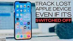 Track a Stolen iPhone Even When Switched Off | Find a Lost iPhone, Even if it's Dead or Offline