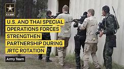 U.S. and Thai Special Operations Forces Strengthen Partnership During JRTC Rotation