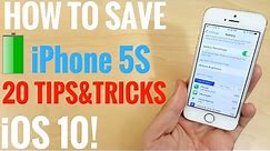 How to save battery life iPhone 5S iOS 10