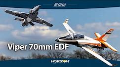 E-flite Viper 70mm EDF (Updated and Upgraded for 2023!)