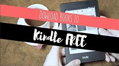 Download eBooks FREE // How to Send Books to Kindle
