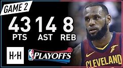 LeBron James EPIC Full Game 2 Highlights vs Raptors 2018 NBA Playoffs - 43 Pts, 14 Ast, MVP Mode!