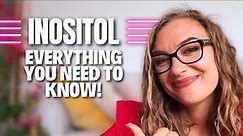 INOSITOL for PCOS and fertility - Everything you need to know!