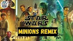 Star Wars Theme (Minions Remix) by Funny Minions Guys| THEME SONGS|