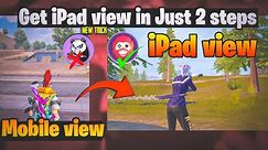 Get iPad view in all Android Device || how to apply iPad view on Android BGMI/PUBG iPad view trick🔥