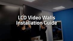 Easy LCD Video Wall Installation Guide