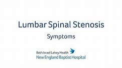 Spinal Stenosis: Symptoms, Diagnosis and Natural History