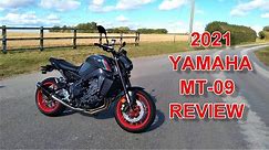 ★ 2021 YAMAHA MT-09 REVIEW ★