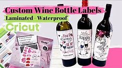 DIY Wine Bottle Labels with Cricut {Laminated & Waterproof Stickers}