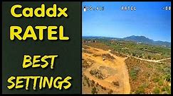 Caddx Ratel FPV CAM - Best Settings
