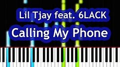 Lil Tjay - Calling My Phone feat. 6LACK Piano Tutorial