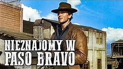Nieznajomy w Paso Bravo | POLSKI LEKTOR | Anthony Steffen | Film westernowy