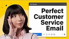 How to Write a PERFECT Customer Service Email?