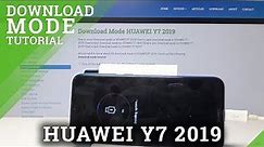 How to Enter Download Mode in HUAWEI Y7 2019 - Open & Exit Download Mode