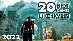 20 Best Open World Games like Skyrim | 2022 Edition