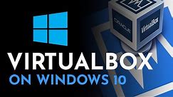 How to Install VirtualBox on Windows 10 (2021) | Download VirtualBox and Expansion Pack
