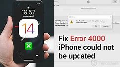 How to Fix Error 4000 "The iPhone could not be updated. An unknown error occurred (4000)."