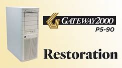 Gateway 2000 P5-90 Tower PC Restoration!