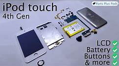 Apple iPod Touch 4th Gen Ultimate Repair Guide Battery LCD Buttons