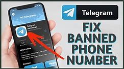 How to Fix a Banned Phone Number on Telegram 2023?