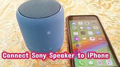 Pairing Mode Instructions for Sony SRS Bluetooth speaker and connect to iPhone