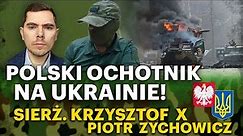 Dlaczego walczy z Rosją? Polski żołnierz na Ukrainie - sierż. Krzysztof X i Piotr Zychowicz