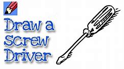 How to draw a Screw Driver real easy | Step by Step with Easy, Spoken Instructions