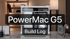 PowerMac G5—ATX Conversion Build Log
