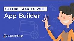 App Builder: Getting Started with Drag and Drop App Builder