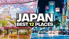 12 Best Places to Visit and Things to do in Japan - Travel Guide