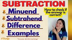 SUBTRACTION|TERMS USED| Subtrahend|Minuend|Difference| EXAMPLES MELC-BASED|mathlesson |TheQsAcademy