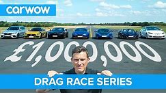 £1M DRAG RACE series for our one million subscribers | carwow