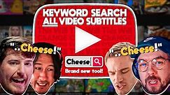 This New Tool Will Change YouTube (Or At Least Memes & Compilations)- Search ALL Subtitles For Words