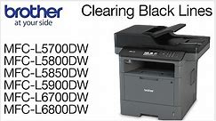 Clearing black vertical lines on copies or scans - MCFL5800DW or MFCL6700DW