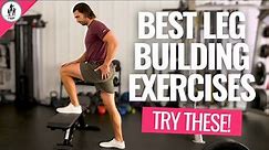 How To Build Muscles In Your Legs — 9 Exercises!