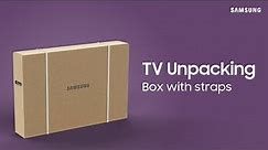Unboxing your 55” – 77” TV | Samsung US