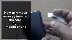 How to remove stuck sim card from mobile phone with out open it.