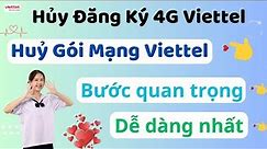 Cách huỷ đăng ký 4G Viettel - Huỷ các gói cước mạng 4G Viettel: Đơn giản mới nhất 2024!