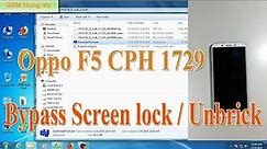 Bypass Screen lock pattern Oppo F5 CPH1729 by DownloadTool.