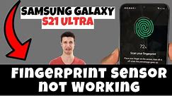 How to Fix Fingerprint Sensor not Working Samsung Galaxy S21 Ultra