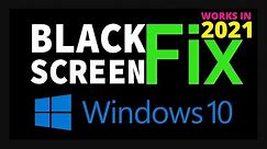 How to fix Black Screen after boot on Windows 10 | Easy Method & 100% working