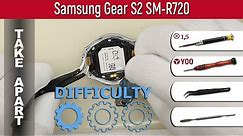 How to disassemble 📱 Samsung Gear S2 SM-R720 Take apart Tutorial