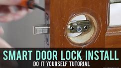 How to Install a Smart Door Lock
